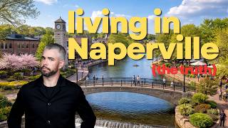 Living In Naperville in 2026  (the truth)