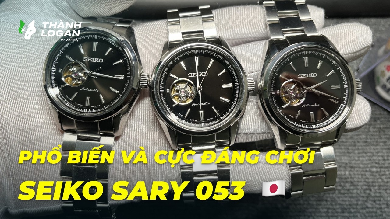 🔥SEIKO SARY 053 TẦM GIÁ RẤT ĐÁNG CHƠI🔥
