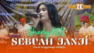 SHERLY KDI - SEBUAH JANJI - GRIZELDA MUSIC LIVE AT TANGGULANGIN