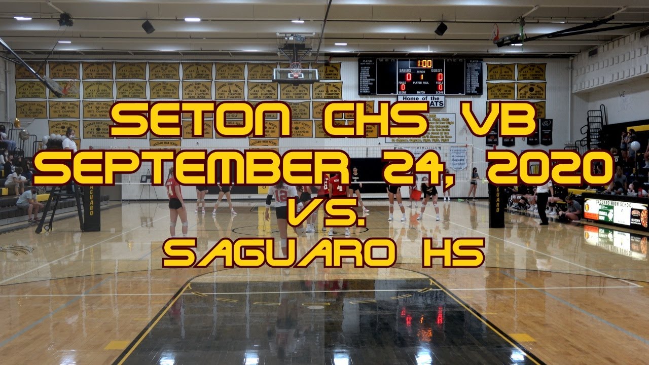 Seton CHS Varsity Volleyball, 9/24/20, vs. Saguaro HS YouTube