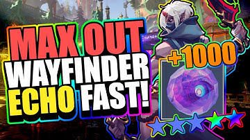 Wayfinder Echoes and Echo Fusion Guide | Beginner