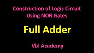 Full adder using NOR gates