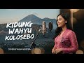Kidung Wahyu Kolosebo | Cover Lagu Akustik Jawa Religi Penuh Doa &amp; Ketentraman Jiwa