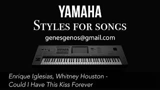 E Iglesias, W Houston - Could I Have This Kiss Forever (STYLE FOR YAMAHA PSR-SX900, GENOS)
