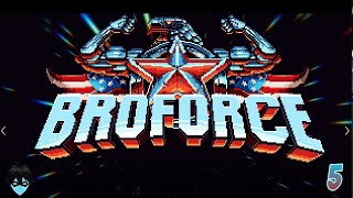BroForce - Full Playthrough - Part 5