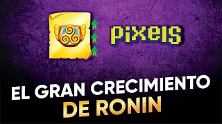 ⭐PIXELS Y APEIRON no dejan de CRECER | Ronin by Sarraf 4,160 views 1 month ago 15 minutes