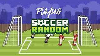 Playing Soccer Random!
