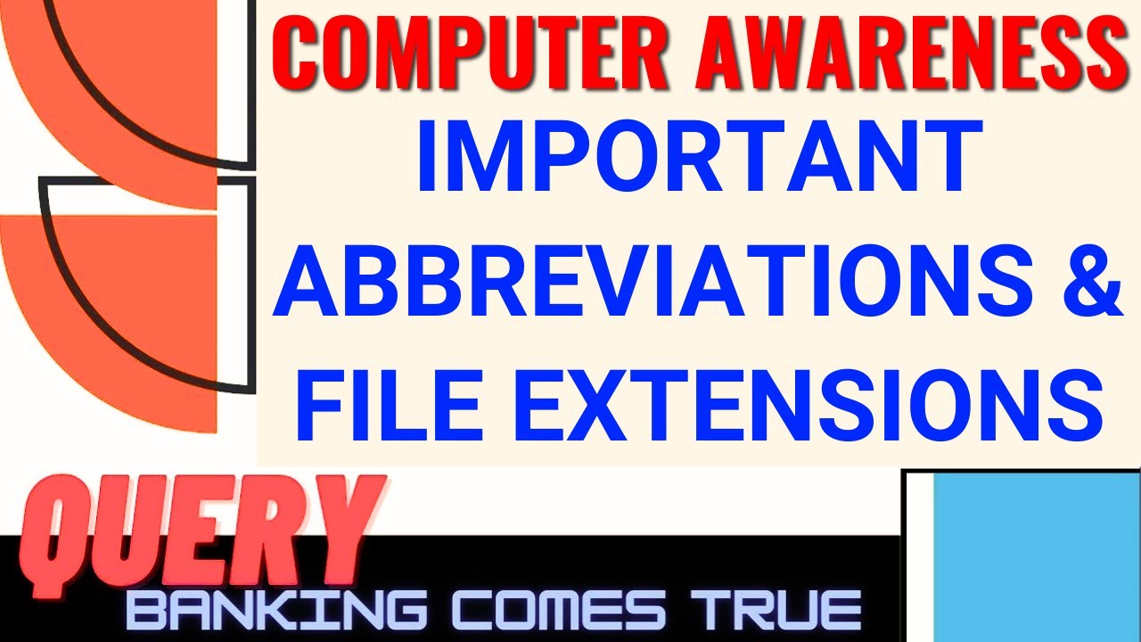 COMPUTER AWARENESS | IMP ABBREVIATIONS & FILE EXTENSIONS | IBPS RRB ...