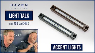 Light Talk with Rob and Chris | Episode 19 | Accent Lights