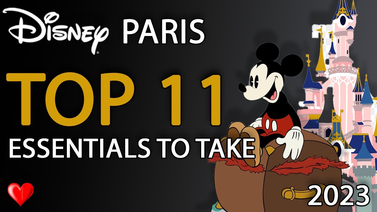 Top 11 Essentials To Take To Disneyland Paris 2023 You Would Be Lost Top 11 Essentials To Take To Disneyland Paris 2023 You Would Be Lost