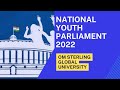 National Youth Parliament 2022 #OSGU