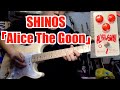 SHINOS「Alice The Goon」エフェクター - YouTube