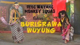 REOG WAYANG MONKEY SQUAD