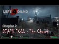 Left 4 Dead 2008 Death Toll The Church 