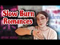 Slow burn romance book recommendations  booktubecollab