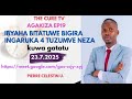 AGAKIZA EP19 23 7 2025 IBYAHA BITATUWE BIGIRA INGARUKA 4 PIERRE CELESTIN U 0782836358 AGAKIZA EP19 23 7 2025 IBYAHA BITATUWE BIGIRA INGARUKA 4 PIERRE CELESTIN U 0782836358