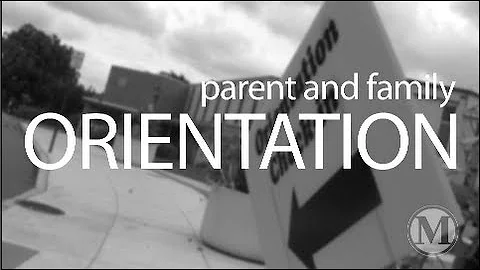2012 Parent and Family Orientation Highlights
