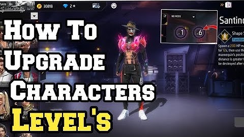 How to Upgrade Character Level