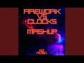 Firework X Clocks (Mashup)