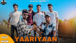 YAARIYAN (Cover Video) Billa Sonipat Ala | Deepty | New Haryanvi Songs 2024 | GV Music Gohana