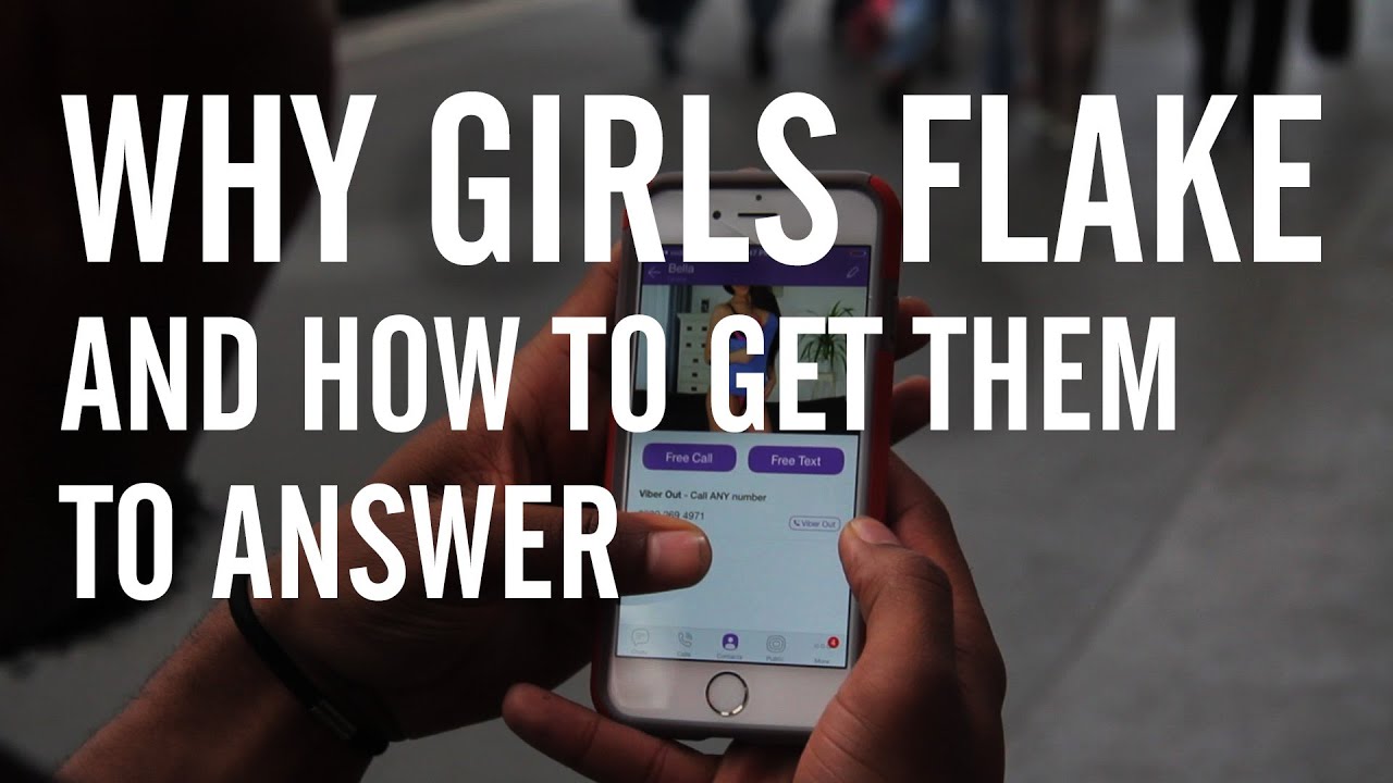 ⁣Why Girls Flake - And how to get them to respond!!