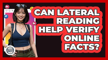 Can Lateral Reading Help Verify Online Facts? - Trend Unwrapper