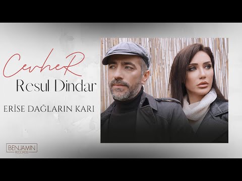 Cevher & Resul Dindar - Erise Dağların Karı @cevherofficial @rdmuzikresuldindar