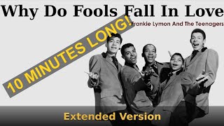 Why Do Fools Fall In Love - Extended Version - Frankie Lymon And The Teenagers