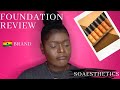 FOUNDATION REVIEW | SoAesthetics | Ghanaian Brand🇬🇭