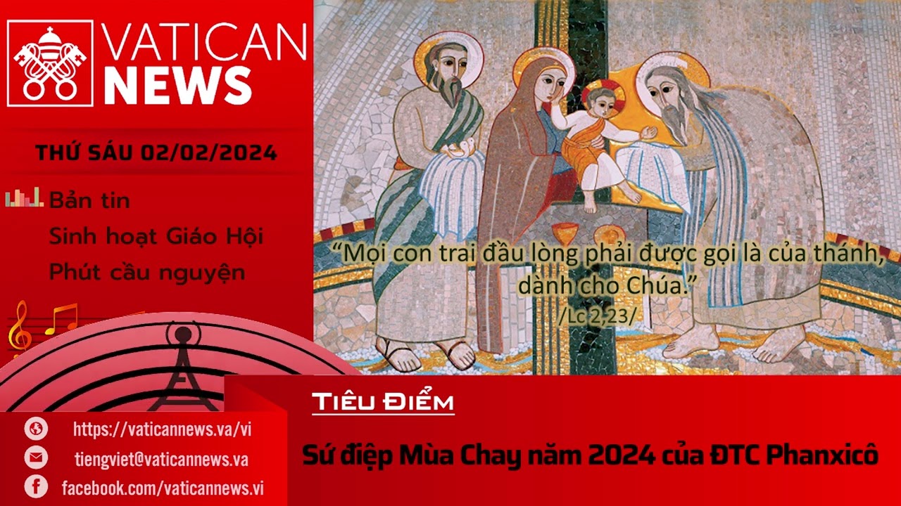 Radio thứ Sáu 02/02/2024 - Vatican News Tiếng Việt