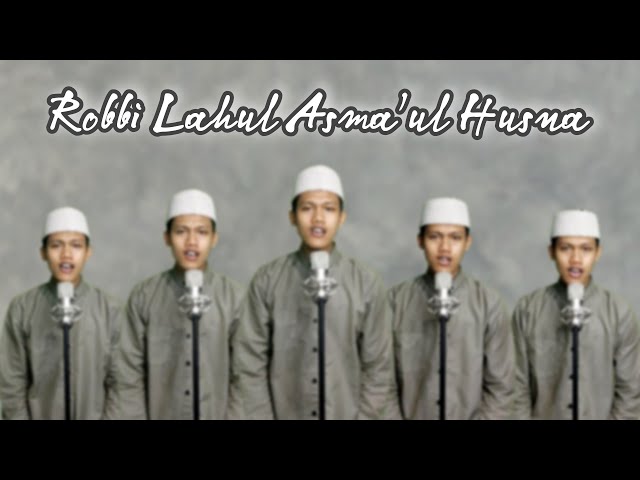 Robbi Lahul Asma'ul Husna Banjari by Riyan Miladi Achmad class=