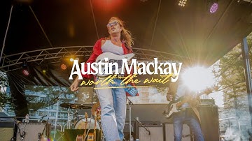 Austin Mackay - Worth The Wait (Official Video)