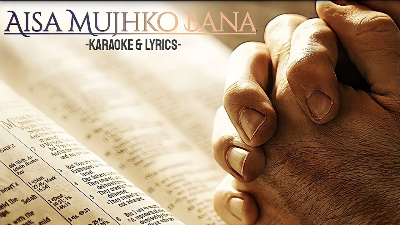 Aisa Mujhko Bana karaoke  lyrics  Jesus hindi song  Ashish Charan feat Praneet Calvin