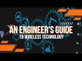 An engineers guide to wireless technology training webinar