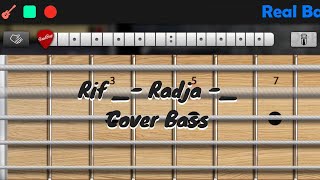 Rif _- Radja -_ [ Cover bass ]