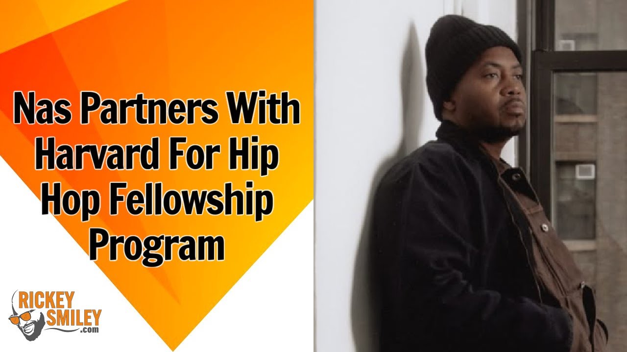 Nas Partners With Harvard For Hip Hop Fellowship Program - YouTube