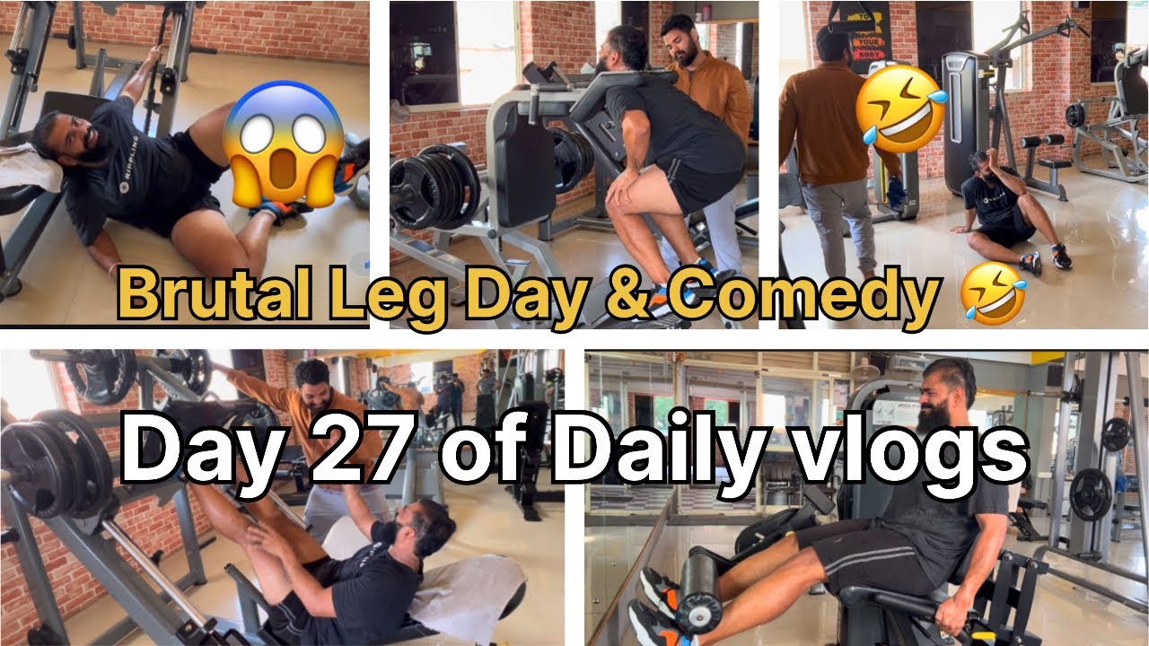 Day 27 of Daily vlogs | Brutal Leg workout | Fun at Gym | Gym vlogs ...