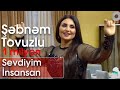Şəbnəm Tovuzlu - Sevdiyim İnsansan (Zaurla Günaydın)