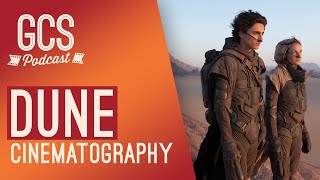 Dune Cinematography (with Greig Fraser ACS ASC) GCS287