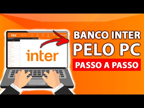 COMO ACESSAR A CONTA DO BANCO INTER PELO PC (PASSO A PASSO)