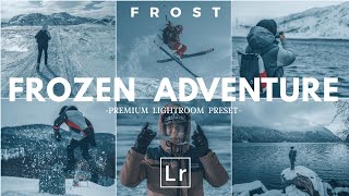 FROZEN ADVENTURE- Winter Photography Preset | Lightroom Mobile Tutorial | Cinematic Photo Editing | screenshot 4