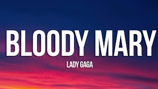 Download Mp3 Lady Gaga Bloody Mary