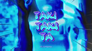 TAKI TAKI TA - Lautaro Dj X TomiRmx  ( Rkt ).