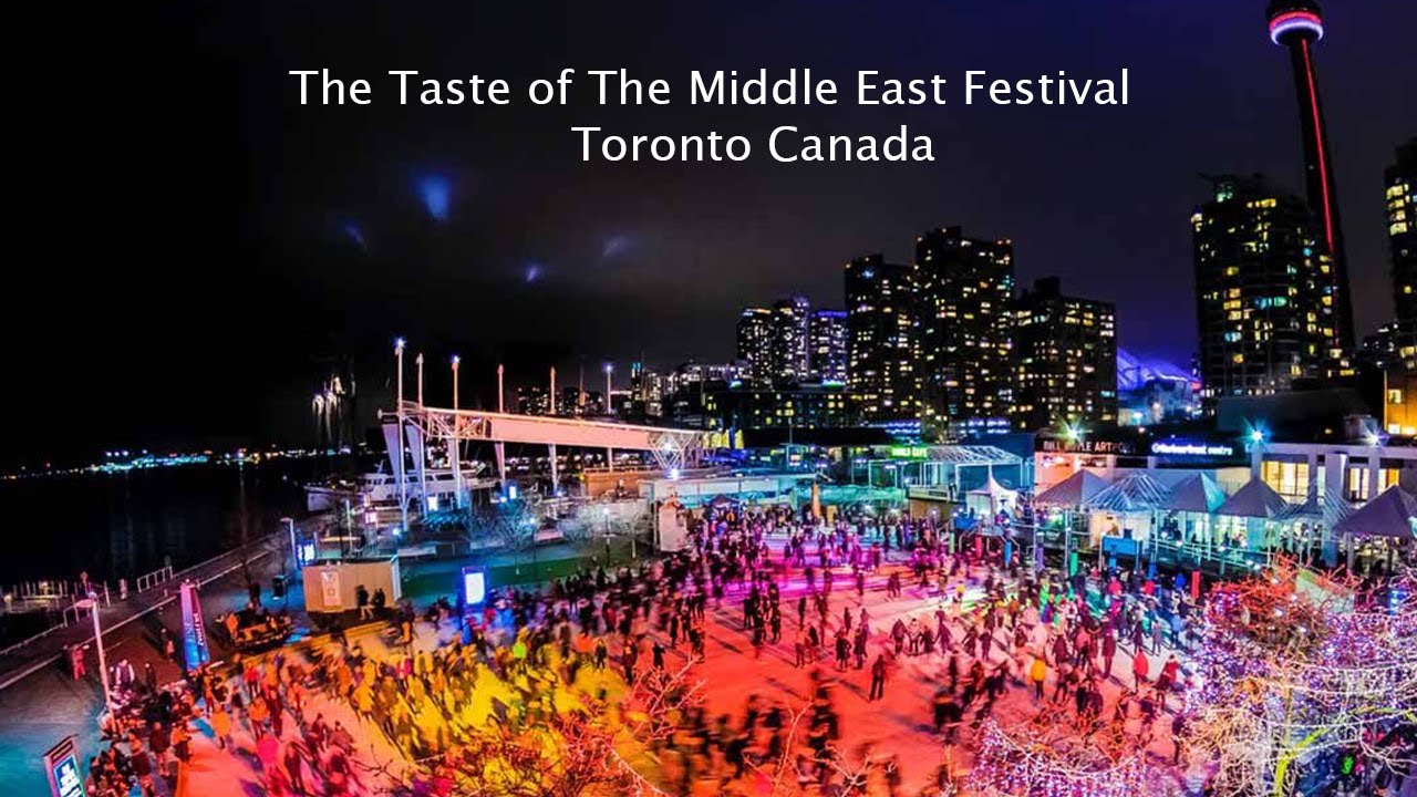 The Taste of The Middle East Festival Toronto Canada