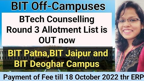 😍😍 BIT Mesra Off-Campuses: BTech 3rd Selection List for BIT Patna, Deoghar & Jaipur is OUT Now