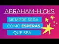 Expectativa vs realidad! Siempre terminará siendo como lo ESPERES ~ Abraham-Hicks en español