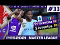 🤯 THE END? EPIC TITLE RACE! PES 2021 Fiorentina Master League | Full Manual | #33
