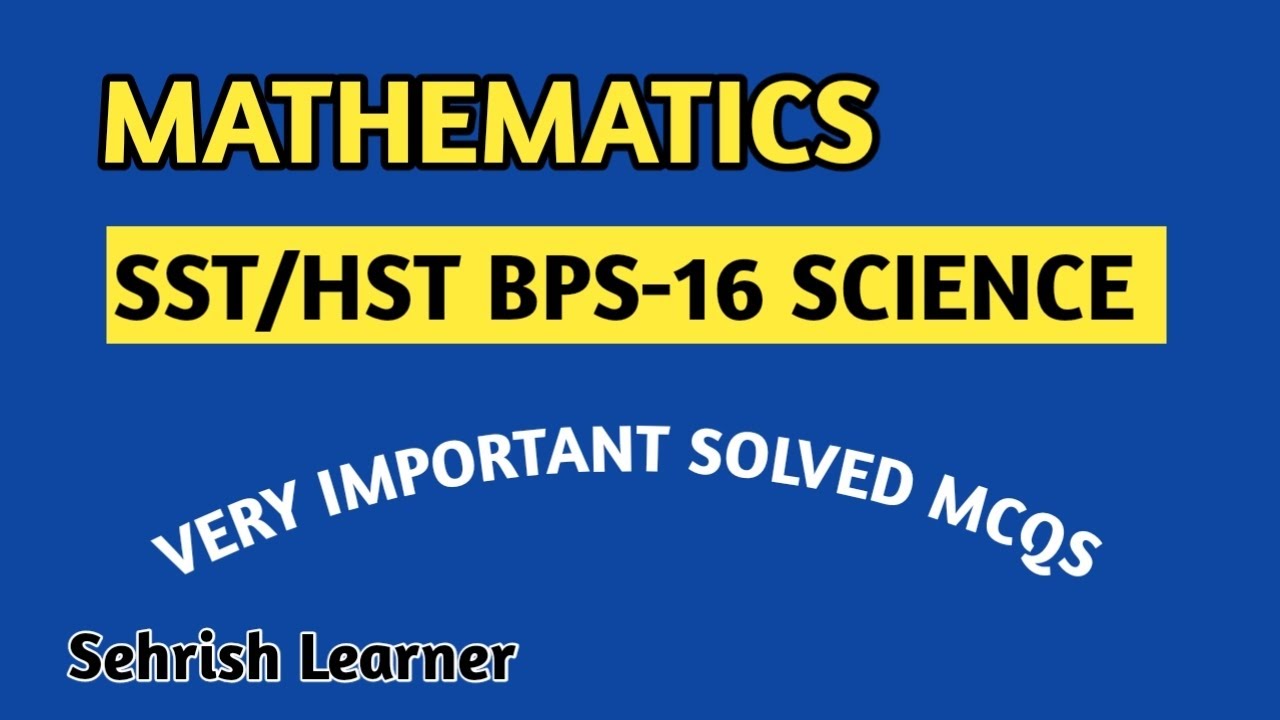 Mathematics for SST/HST Science BPS-16, Lecture-7 - YouTube