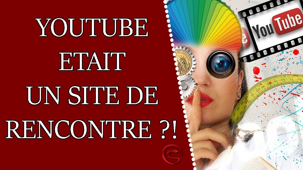 youtube etait un site de rencontre