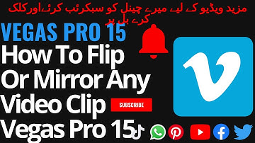 How To Flip Or Mirror Any Video Clip Vegas Pro 15
